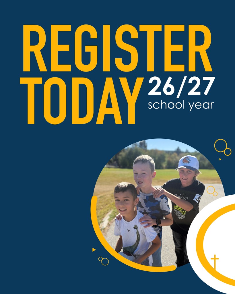 A dark blue poster that says “Register Today” in large yellow letters, with “26/27 school year” in white. It shows a photo of three smiling children outdoors and includes simple Catholic symbols.