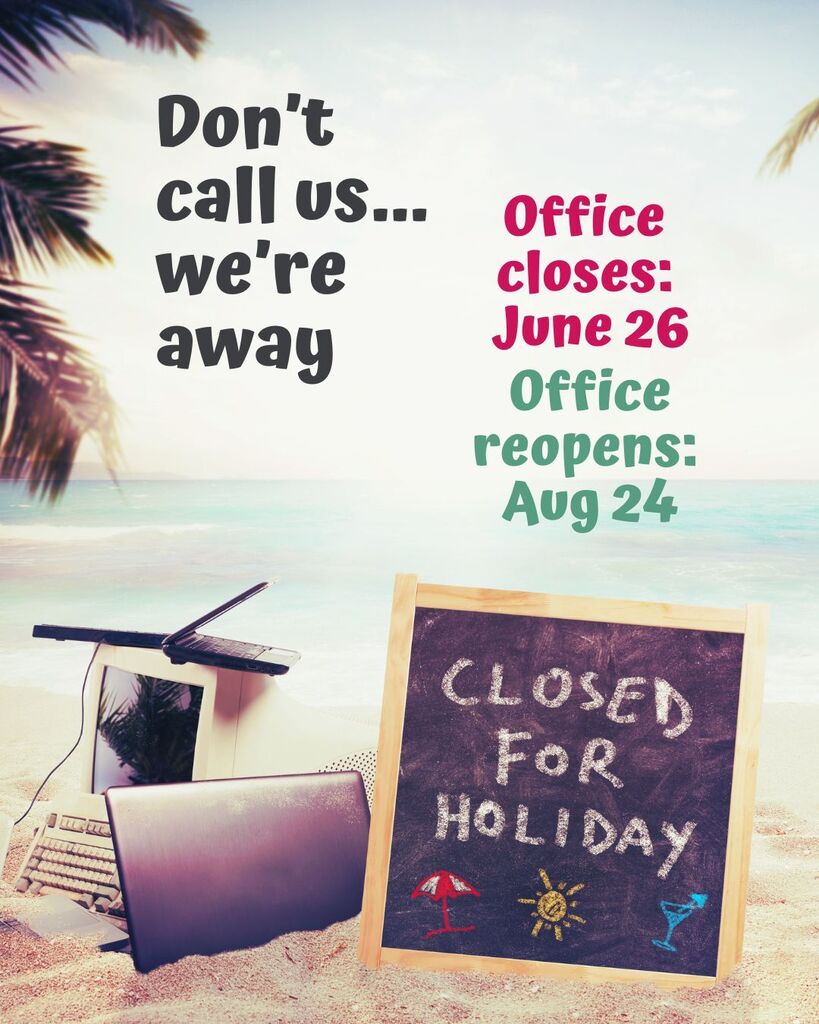 office closed for summer