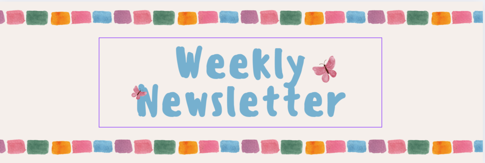 Weekly Newsletter