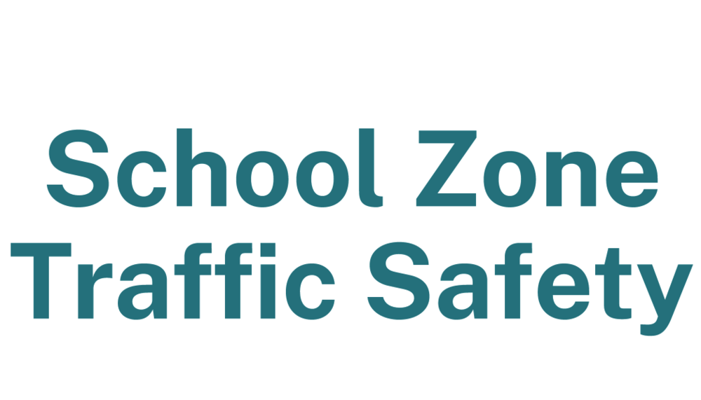 school zone safety