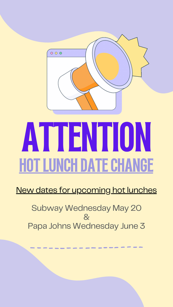 Hot lunch date change