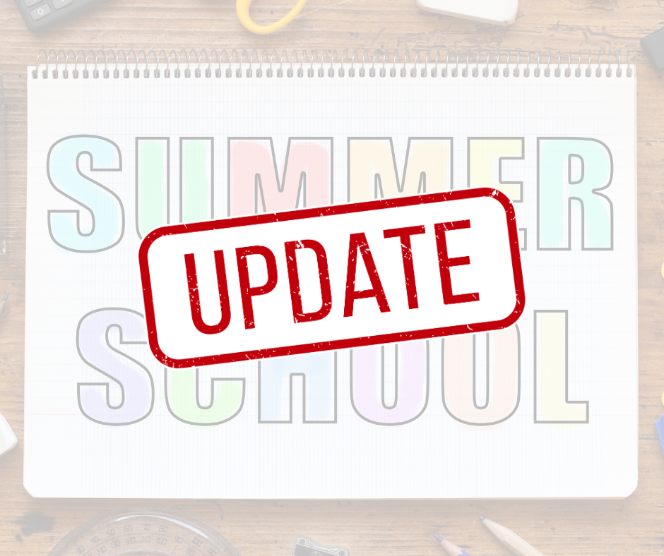 Update stamped in red over notebook with colourful letters spelling SUMMER SCHOOL