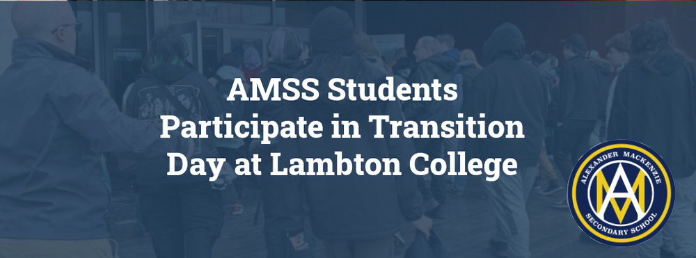 AMSS Students Participate in Transition Day at Lambton College