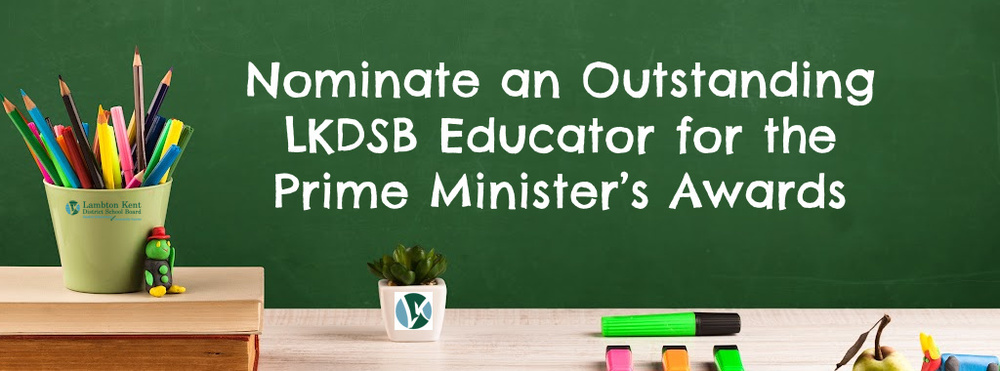 Nominate an LKDSB educator for the Prime Minister's Awards