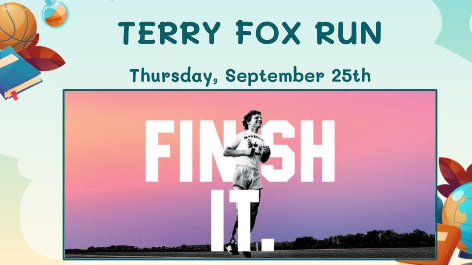 Terry Fox Run - September 25th