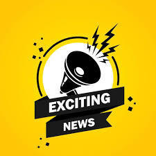 Exciting News