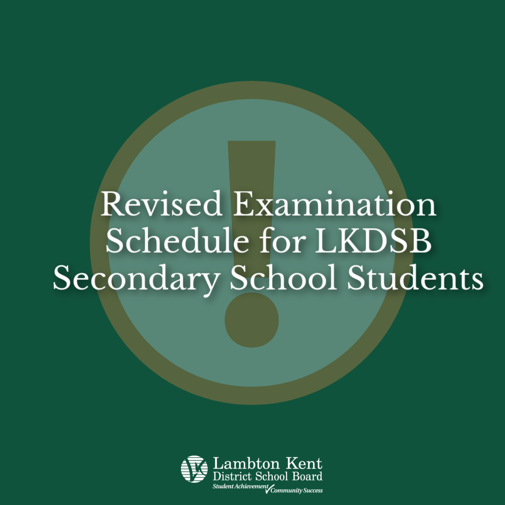 Revised Exam Schedule for LKDSB Secondary School Students