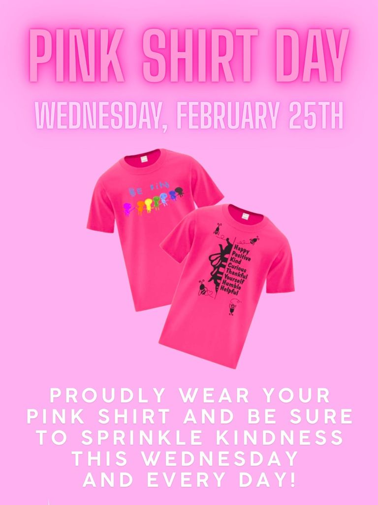 Pink Shirt Day ~ Wednesday, February  25th, 2026