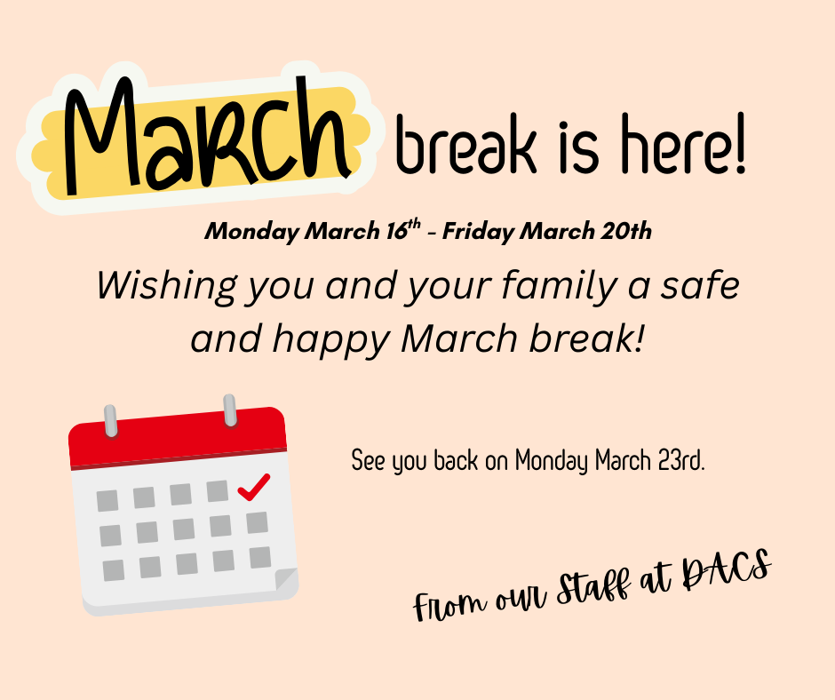 March Break is Here