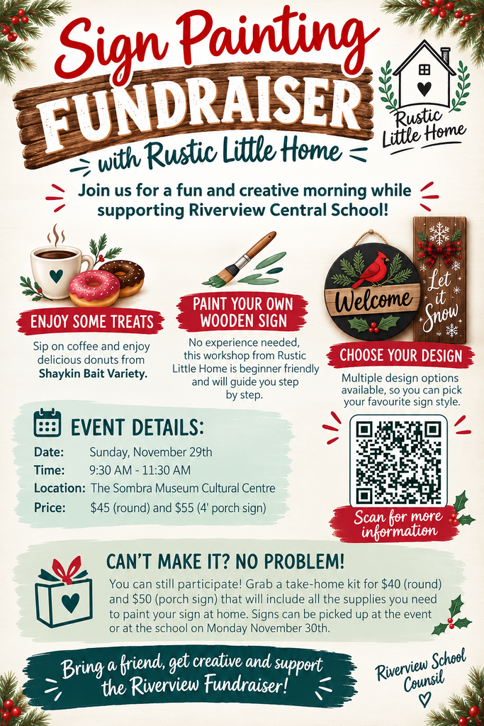 Join us for a fun and creative Sign Fundraiser in support of Riverview Central School