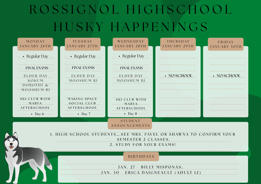 Rossignol Huskie School Happenings for the week