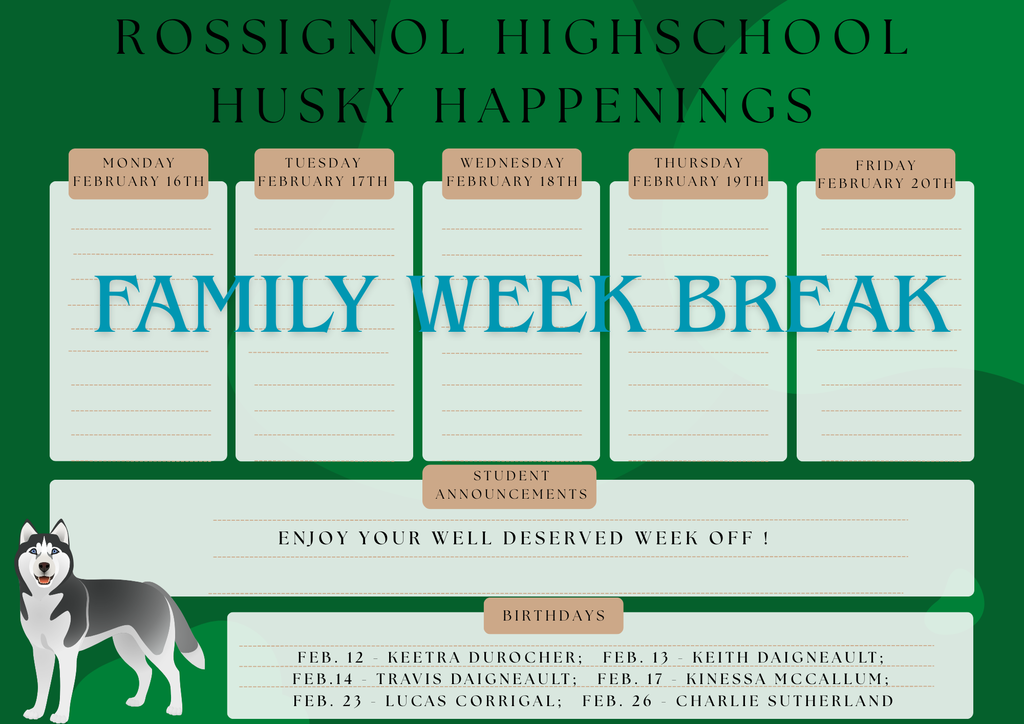 Rossignol Huskie School Happenings for the week