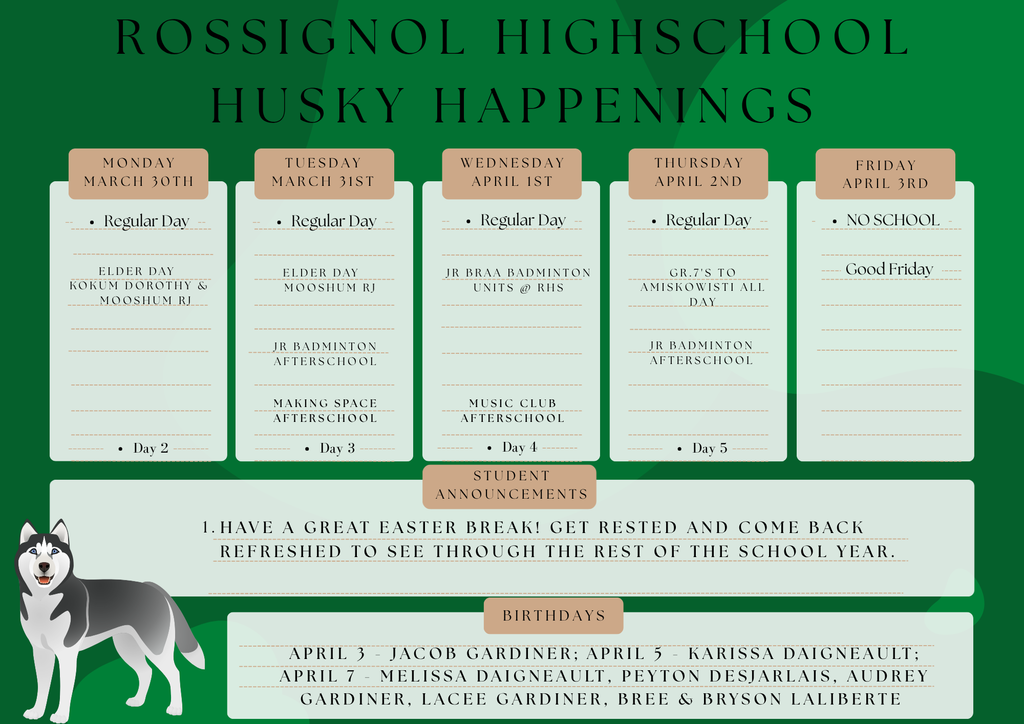 Rossignol Huskie School Happenings for the week