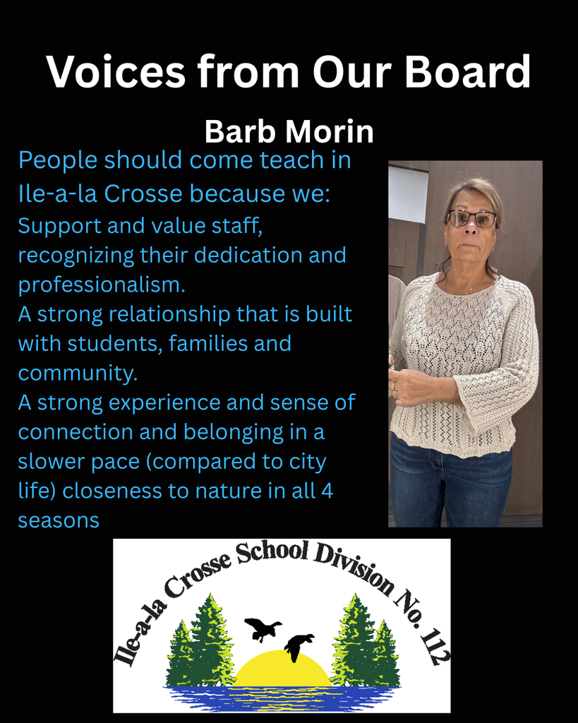 Why teach in Ile-a-la Crosse?