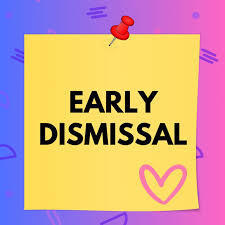 early dismissal