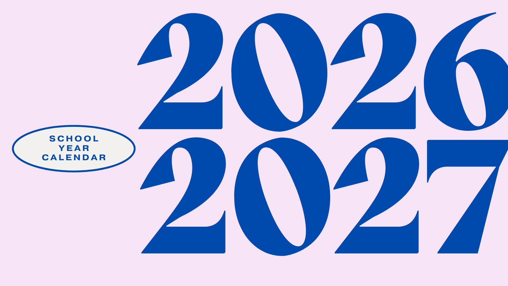 Provide your input on the 2026-27 School Year Calendars