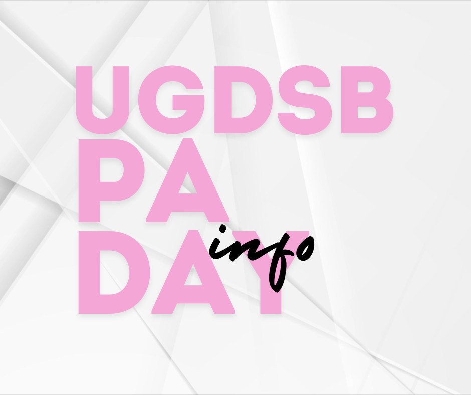 UGDSB PA Day info graphic