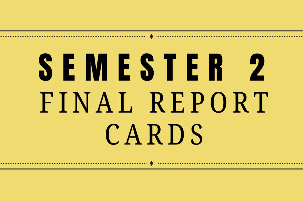 semester 2 report cards