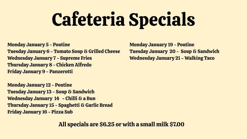 Cafeteria Specials