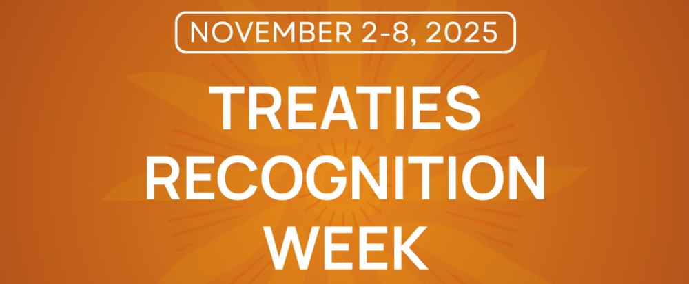 Graphic announcing Treaties Recognition Week