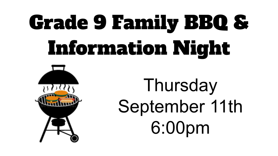 Grade 9 Family BBQ