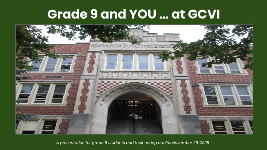 Grade 9 and You at GCVI