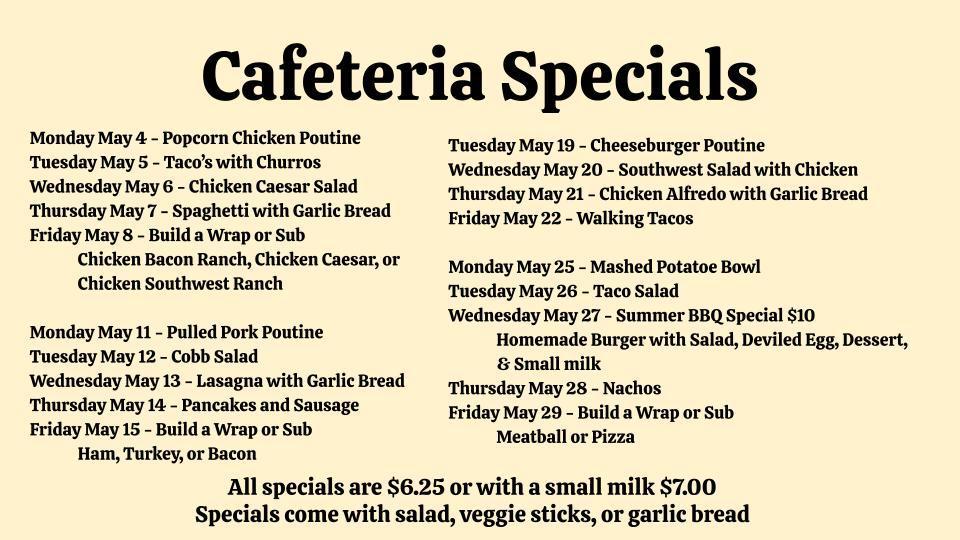Cafeteria Specials