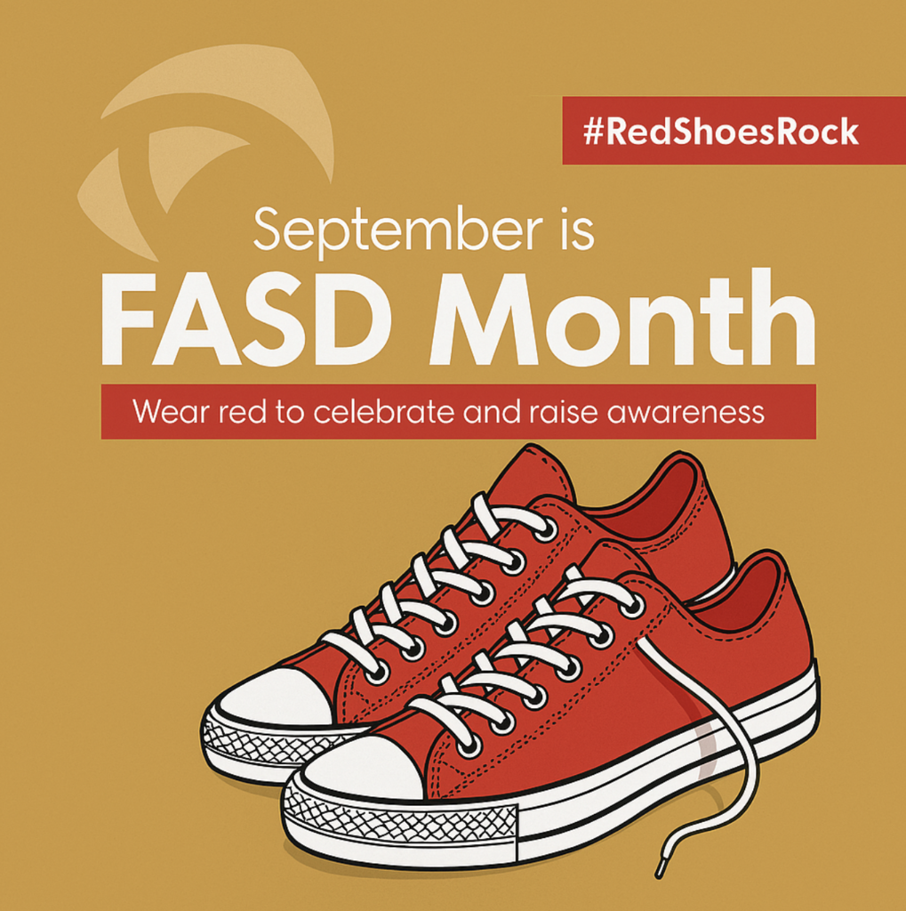 September is FASD Month - wear red to celebrate and raise awareness