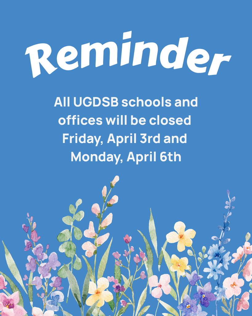 A blue background with spring flowers on it with a reminder that schools and offices will be closed on April 3rd and April 6th.