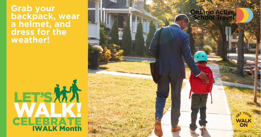 A graphic that says grab your backpack, wear a helmet, and dress for the weather. Let's walk.