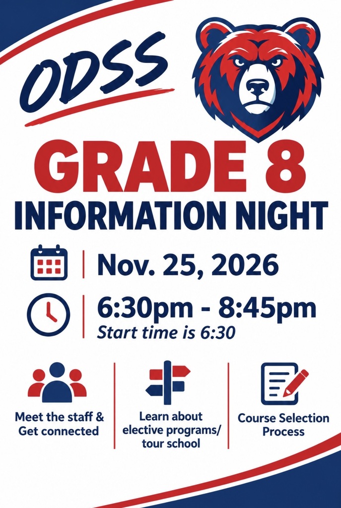 Blue and Red flyer with ODSS Bear Advertising Grade 8 Info Night